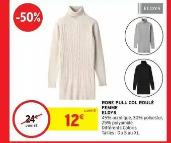 Intermarché Robe Pull Col Roulé Femme Eldys offre