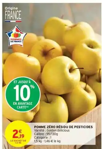 Intermarché Pomme Zéro Résidu De Pesticides offre