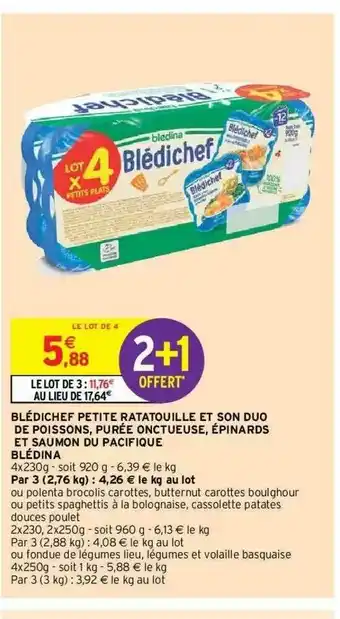 Intermarché Blédichef Petite Ratatouille Et Son Duo De Poissons, Purée Onctueuse, épinards Et Saumon Du Pacifique Blédina offre