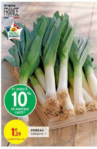 Intermarché Hyper Poireau offre