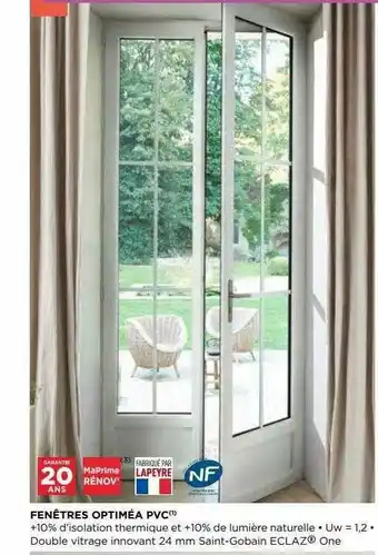 Lapeyre Fenêtres Optiméa Pvc offre