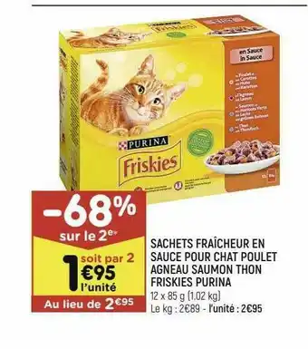 Sachets Fraîcheur En Sauce Pour Chat Poulet Agneau Saumon Thon Friskies Purina