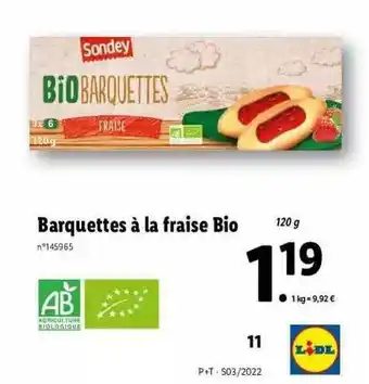 Lidl Barquettes à La Fraise Bio Sondey offre