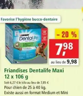 Maxi Zoo Friandises Dentalife Maxi 12 X 106 G offre