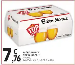 Intermarché BIÈRE BLONDE TOP BUDGET offre