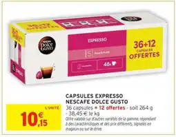 Intermarché CAPSULES EXPRESSO NESCAFE DOLCE GUSTO offre
