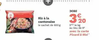 Picard Riz à La Cantonaise offre