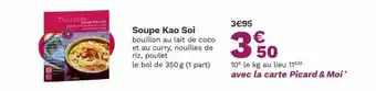 Picard Soupe Kao Soi offre
