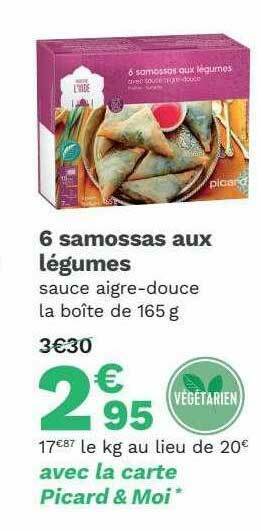 Picard 6 Samossas Aux Légumes offre