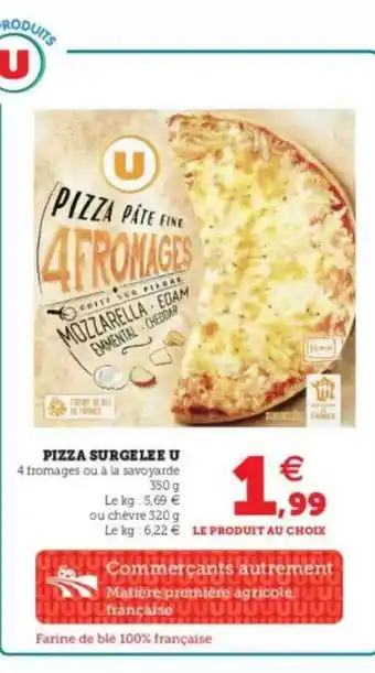 U Express Pizza Surgelée U offre