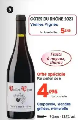 Maximo Côtes du rhône 2023. vieilles vignes offre