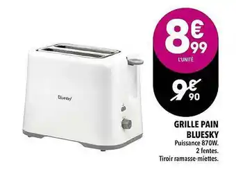 Supeco Grille Pain Bluesky offre
