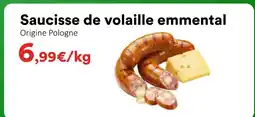 Hmarket Saucisse de volaille emmental offre