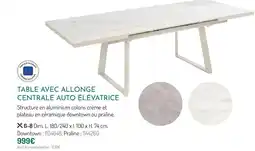 Botanic Table avec allonge centrale auto élévatrice offre