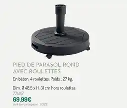 Botanic Pied de parasol rond avec roulettes offre