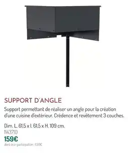 Botanic Support d'angle offre