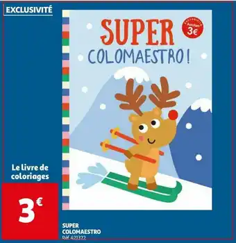 Auchan Super colomaestro offre