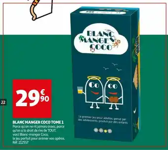 Auchan Blanc manger coco tome 1 offre