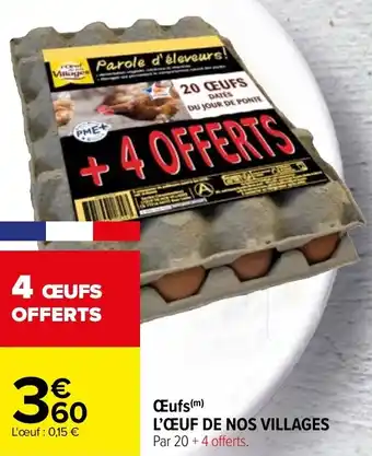 Carrefour Œufs l'œuf de nos villages offre