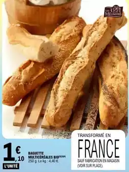 E.Leclerc Les 3 meuniers - baguette multicereales bio offre