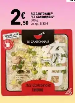 E.Leclerc Le cantonnais - riz cantonais offre