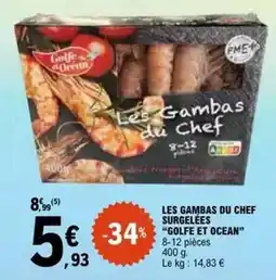 E.Leclerc Chef - les gambas du surgelées offre