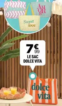 Centrakor Dolce vita - le sac dolce vita offre