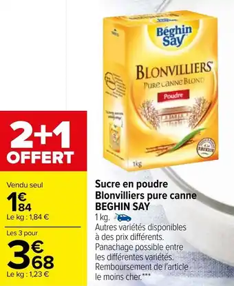 Carrefour Sucre en poudre blonvilliers pure canne BEGHIN SAY offre