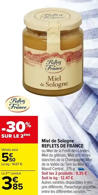 Carrefour Miel de sologne REFLETS DE FRANCE offre