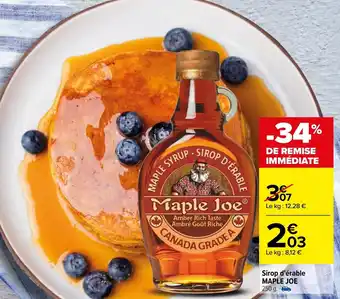 Carrefour Sirop d'érable MAPLE JOE offre