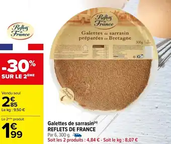 Carrefour Galettes de sarrasin REFLETS DE FRANCE offre