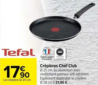 Carrefour Crêpières chef club offre