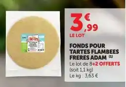 Hyper U Fonds pour tartes flambées Frères Adam offre
