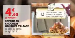Hyper U 12 Pains au Chocolat Gourmet d'Alsace offre
