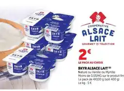 Hyper U SKYR ALSACE LAIT offre