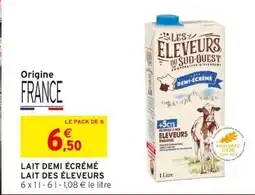 Intermarché LAIT DEMI ÉCRÉMÉ LAIT DES ÉLEVEURS offre