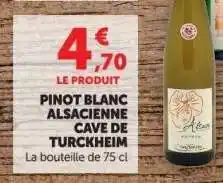 Hyper U PINOT BLANC ALSACIENNE CAVE DE TURCKHEIM offre