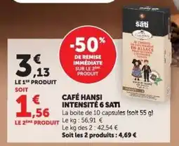 Hyper U CAFÉ HANSI INTENSITÉ 6 SATI offre