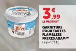 Hyper U GARNITURE POUR TARTES FLAMBÉES FRÈRES ADAM offre