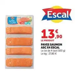 Hyper U PAVES SAUMON ASC X4 ESCAL offre