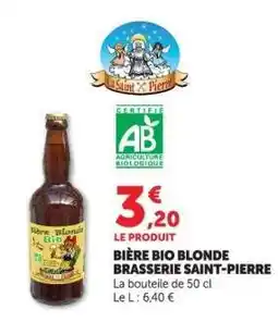 Hyper U BIÈRE BIO BLONDE BRASSERIE SAINT-PIERRE offre