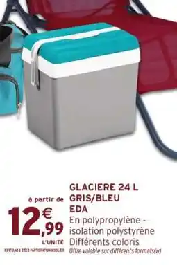 Intermarché GLACIERE 24 L GRIS/BLEU EDA offre