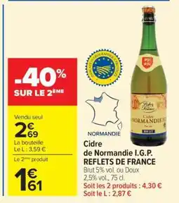 Carrefour Cidre de Normandie I.G.P. REFLETS DE FRANCE offre