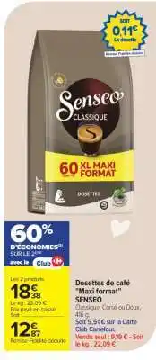 Carrefour Dosettes de café Maxi format offre