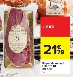 Carrefour Magret de canard REFLETS DE FRANCE offre