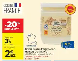 Carrefour Crème fraîche d'Isigny A.O.P. REFLETS DE FRANCE offre