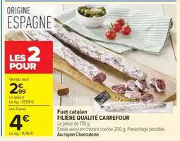 Carrefour Fuet catalan offre