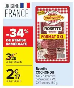Carrefour Rosette Cochonou offre