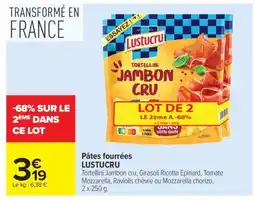 Carrefour Pâtes fourrées LUSTUCRU offre
