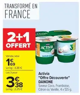 Carrefour Activia Offre Découverte DANONE offre